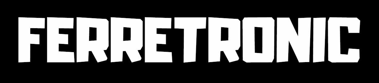 Ferretronic